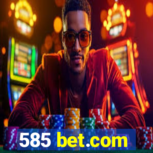 585 bet.com